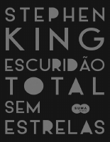Escuridão Total Sem Estrelas - Stephen King.epub